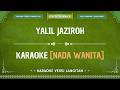 [Nada Wanita] Karaoke - Yalil Jaziroh || Versi Langitan