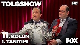 TOLGSHOW 11. Bölüm 1. Tanıtımı