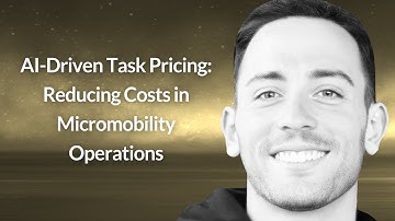 AI-Driven Task Pricing: Reducing Costs in Micromobility Operations | Kaan Tas | Conf42 LLMs 2025