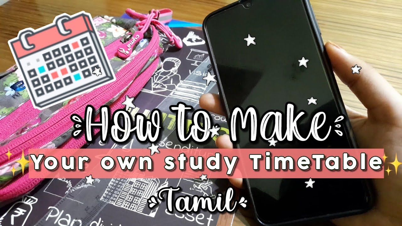 How To Make Timetable For Study In Tamil Try This Effective 40 Minutes How To Make Timetable For Study In Tamil Try This Effective 40 Minutes