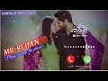 Rehan name ringtone /Mr Rehan please pickup the call /Rehan ringtone /best ringtone