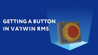 Creating a button | Varwin XRMS