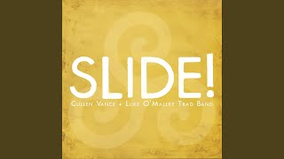 Slide! (feat. Luke O'Malley Trad Band)