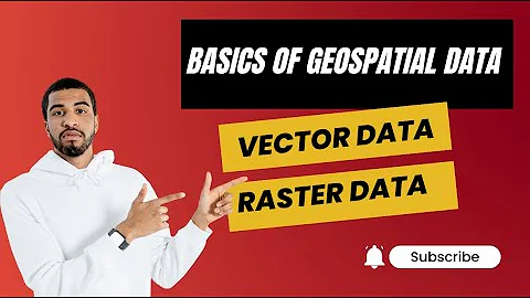 Basics of Geospatial Data | Vector and Raster Data Models #gis