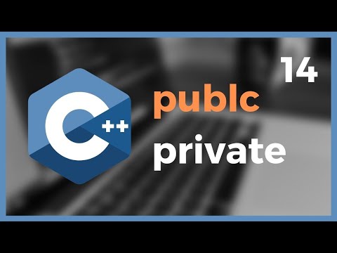 Learn C++ from Scratch Tutorial 2021 (Lesson 14: OOP Access Specifiers)