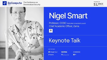 Nigel Smart: Keynote | DeCompute 