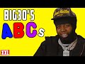 Big30's ABCs