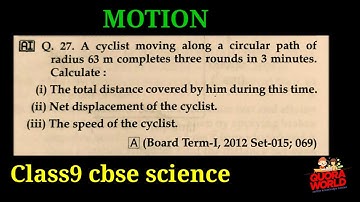 A cyclist moving along a circular path of radius 63m completes three rounds in 3 minutes. Calculate