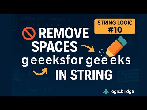 🚫 Remove Spaces in String | Clean Java Logic Explained | Problem Solving #10 🔟