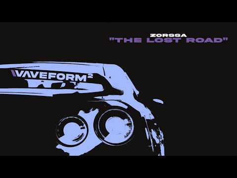 zorssa – The Lost Road