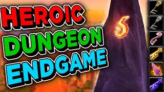 Are HEROIC DUNGEONS Really ENDGAME in CLASSIC TBC