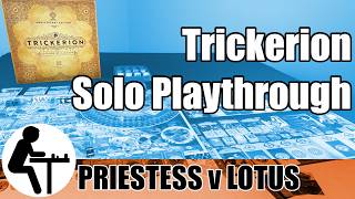Trickerion Solo Playthrough: Priestess v Red Lotus