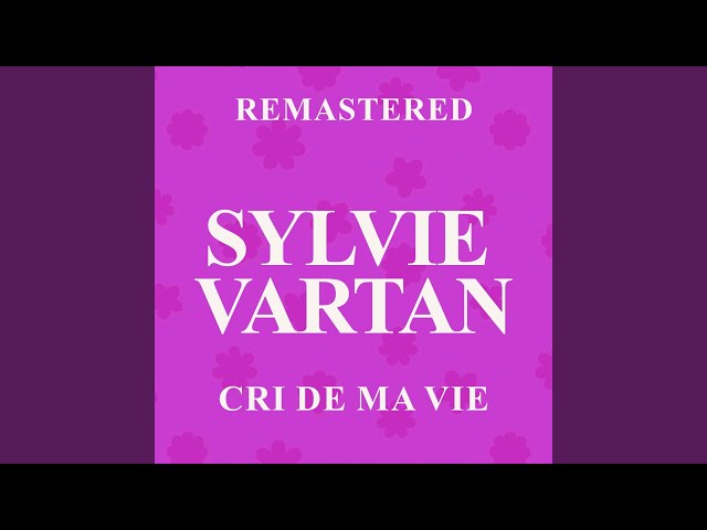 Cri de ma vie (Remastered)