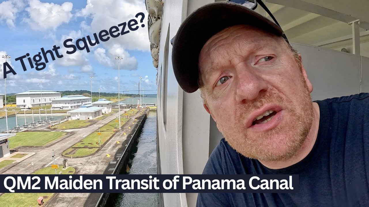 Shortcut Between The Oceans: Queen Mary 2 First Transit Of Panama Canal. And You're Coming With Us!