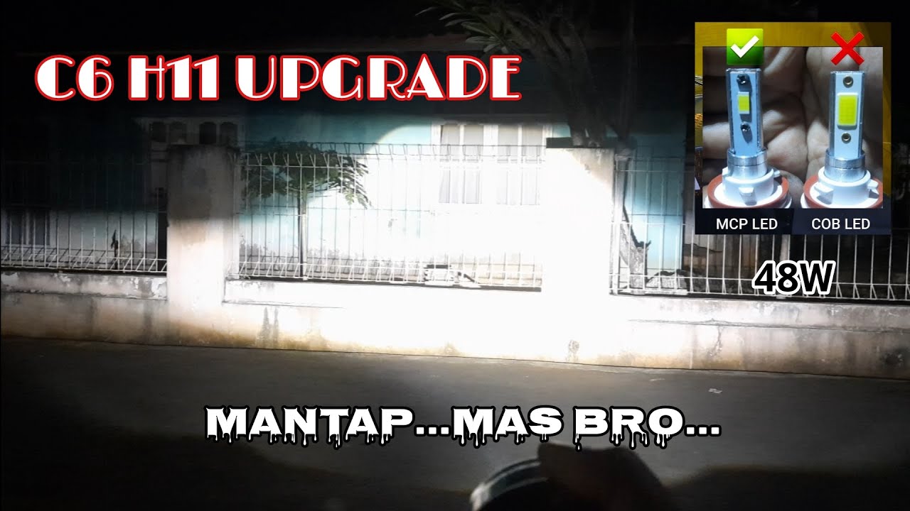 Ajibbb..!! Tes cahaya led C6 H11 upgrade || MCP 3570