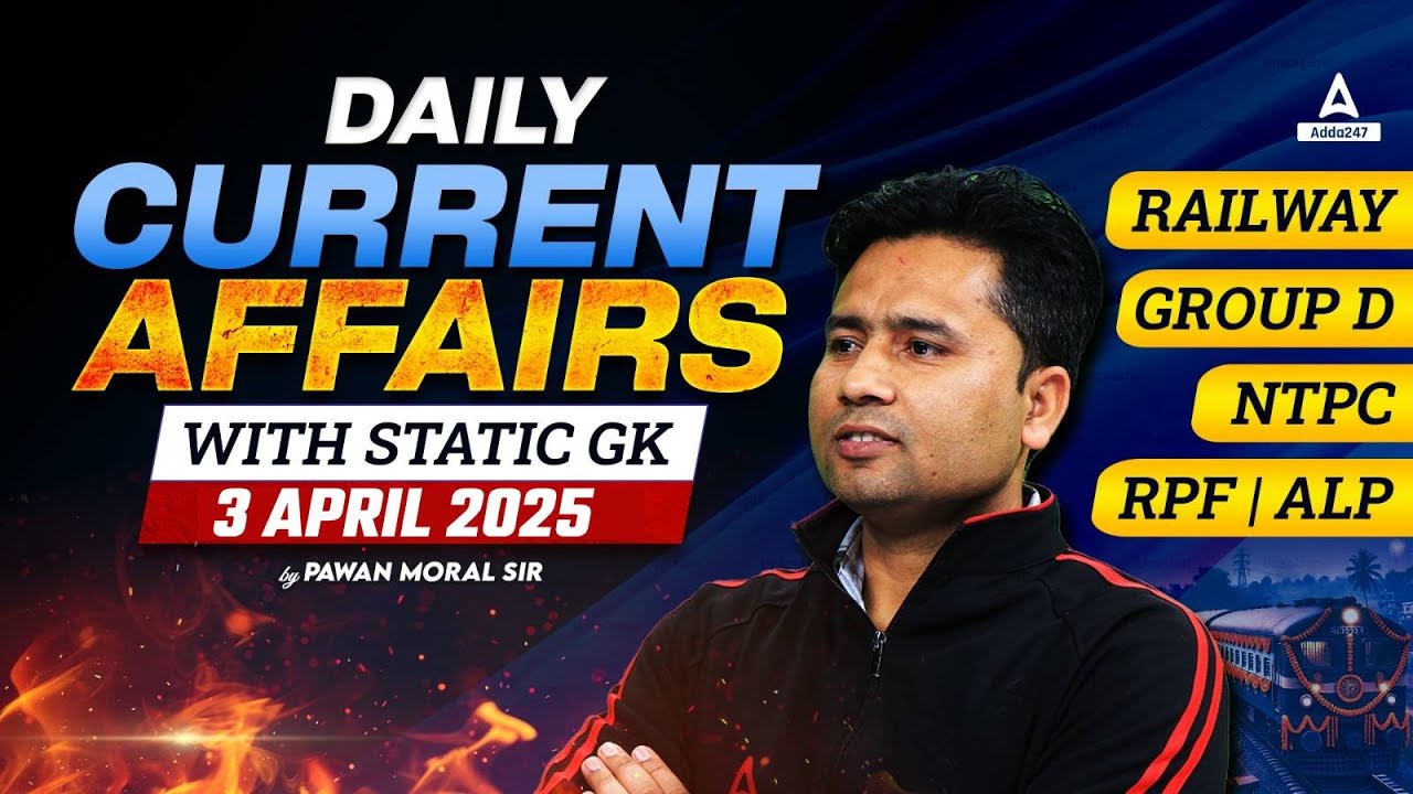 Current Affairs Today | 3 April 2025 Current Affairs | Daily Current ...