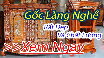 Tủ Thờ Gò Công 11 Trụ Gỗ Căm Xe, Gỗ Gõ đỏ , Gốc Sản Xuất Hàng Đặt Truyền Thống Tại Làng Nghề gò Công