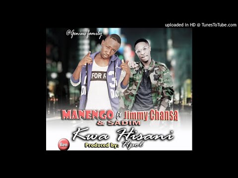 Manengo Ft Jimmy Chansa Sadim Kwa Hisani Official Music Audio