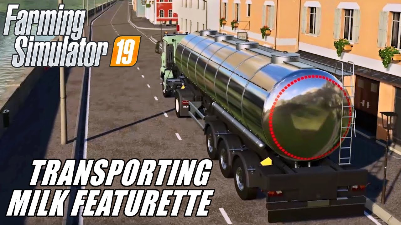 Transporting Milk In Farming Simulator 19 Featurette Youtube
