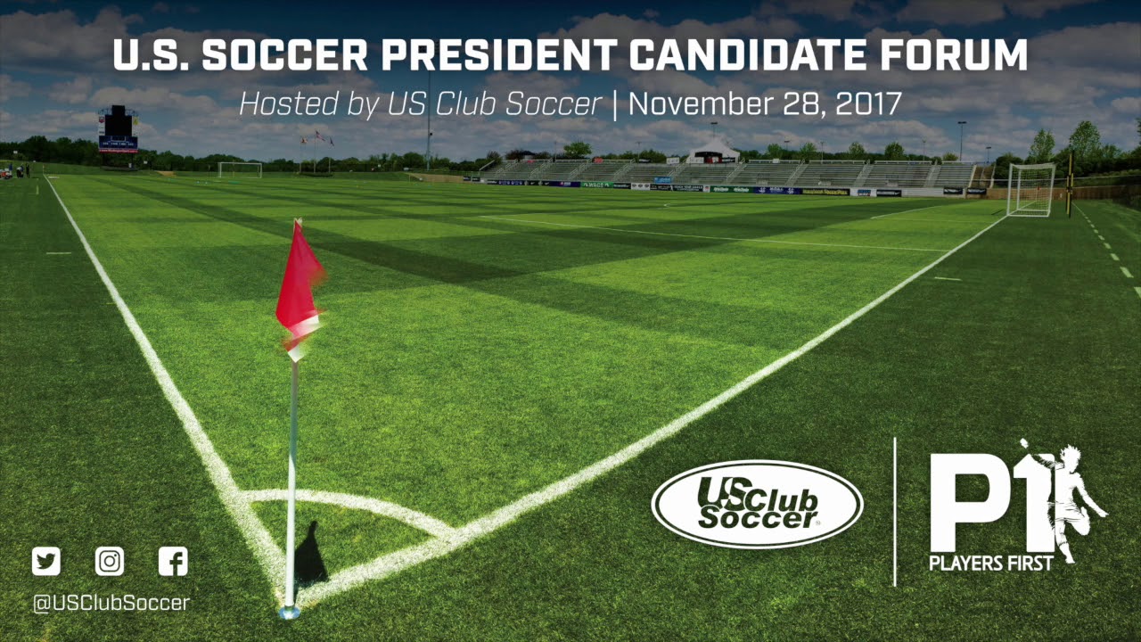 US Club Soccer s U S Soccer President Candidate Forum YouTube