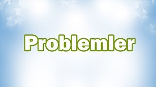 Problemler 5. Sınıf Matematik | CANLI
