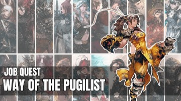 Final Fantasy XIV | A Realm Reborn | Job Quest - Way of the Pugilist