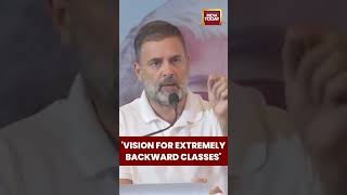 Vision For Extremely Backward Classes: Rahul Gandhi | Bihar Elections 2025 | India Today