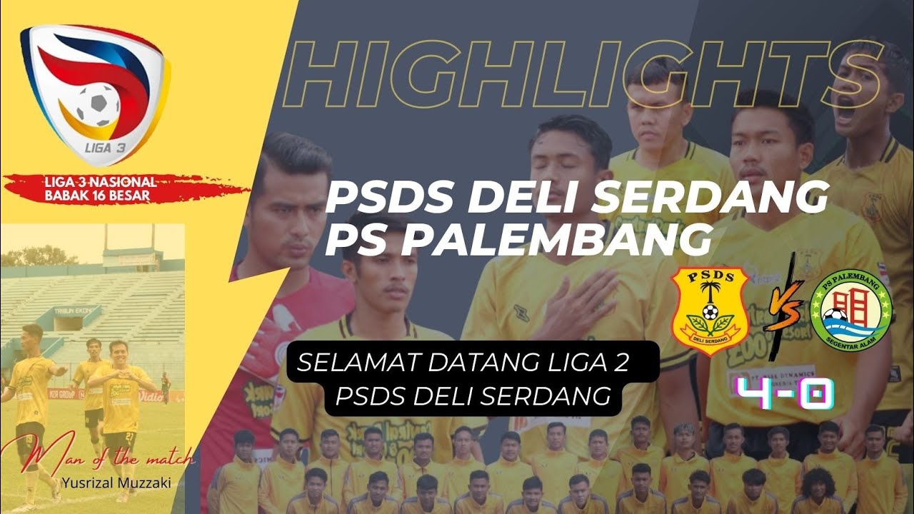 Highlight PSDS VS PS Palembang (40) PSDS LIGA 2 MUSIM DEPAN YouTube
