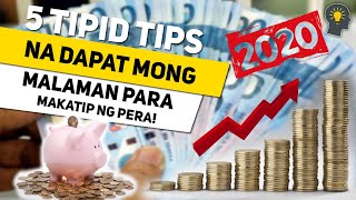 5 Tipid Tips na Dapat mong Malaman Upang Makatipid ng Pera