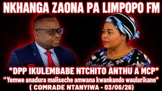 What Is Happening On Limpopo Fm With Comrade Ntanyiwa Dpp Is Hiring Mcp Members limpopofm