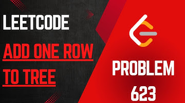 Add One Row to Tree || Easy Explanation || Google || Leetcode 623