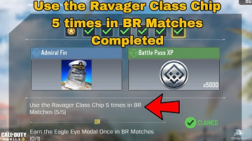 Use the Ravager Class Chip 5 times in BR Matches | How to Unlock