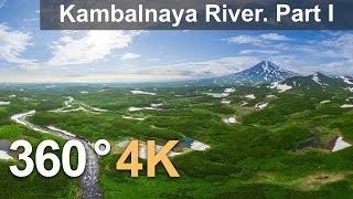 360°, На реке Камбальная. Часть 1. 4К видео с воздуха