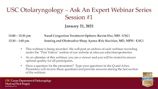 USC Otolaryngology – Ask An Expert Webinar Series Session #1