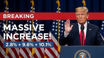 BREAKING: Official 2.8%, 9.6% & 10.1% Increases — Huge Social Security Shift Ahead!