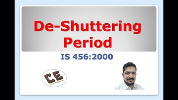 De-shuttering period as per IS 456 | Deshuttering period of Formwork | Er. Raghvendra