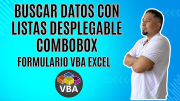 Buscar datos con listas desplegable Combobox tipo lista en el Formulario en VBA Excel Cap 67 VBA