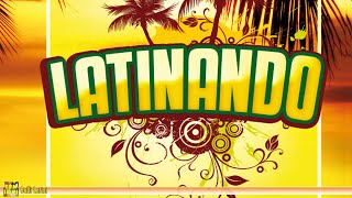 Latinando - Dancing with Latino Music (MAMBO N° 5, BOMBA, LA COLEGIALA, CHE COMANDANTE...)