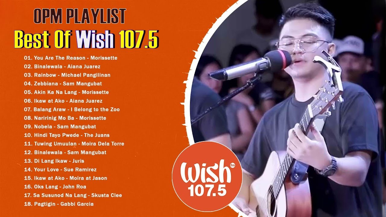 Best Of Wish 107.5 Songs New Playlist 2021 | Wish 107.5 This Band, Juan Karlos, Moira Dela Torre