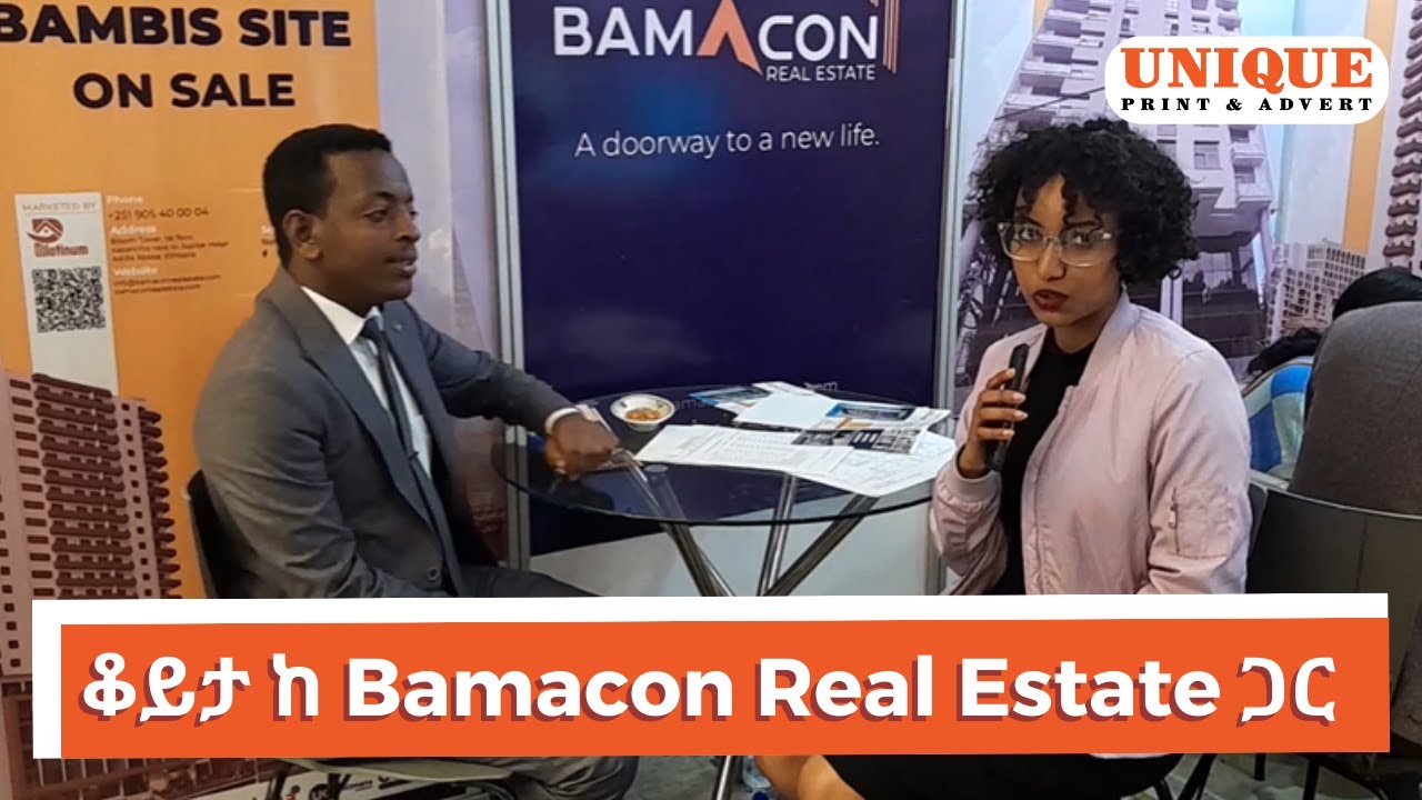 ቆይታ ከ Bamacon ጋር Bamacon Real Estate at the 5th Real Estate and Home