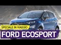 Nuova Ford Ecosport: la video prova in viaggio da Roma al Centro Spaziale del Fucino