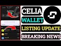 CELIA TOKEN NEW UPDATE TODAY ।। CELIA WALLET LAUNCH #celialisting #celiaupdate #celiawallet #celia 