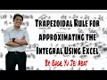 Trapezoidal Rule for approximating the Integral Using Excel