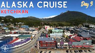 Sunny Day in Ketchikan - Alaska Cruise Day 3 on the Star Princess