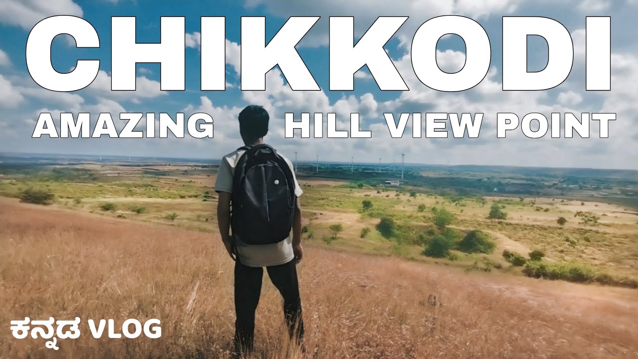 Chikkodi | Chikkodi Hill View Point ⛰️ | Kannada Vlog #vlog #kannada #belagavi