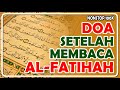 doa setelah membaca surat al fatihah