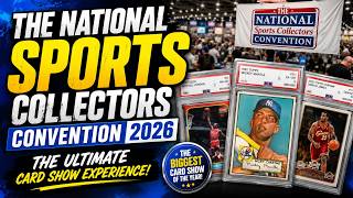 National Sports Collectors Convention 2026 | The Ultimate Card Show Experience!
