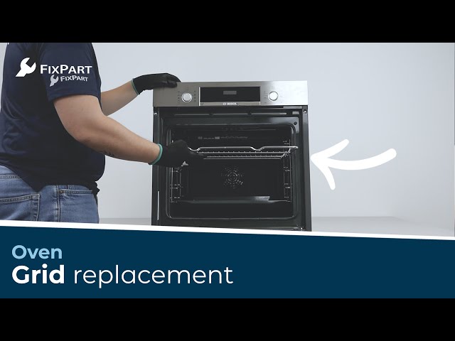 How do I replace my oven's grid? - FixPart