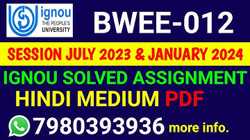 BWEE 12 Solved Assignment 2023-24 Hindi, BWEE 12 Solved Assignment 23-24, BWEE-12 Assignment