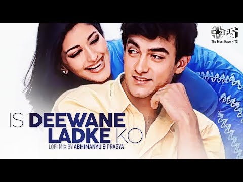 Is Deewane Ladke Ko - Lofi Mix |Aamir Khan, Sonali Bendre | Alka Yagnik | Bollywood Hindi Lofi Song
